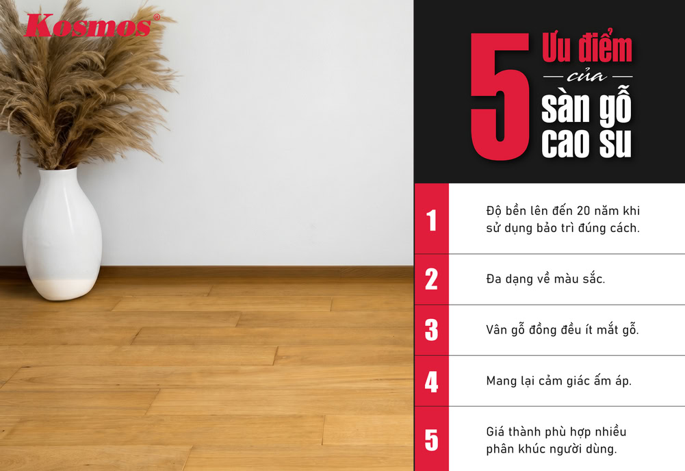 5 ưu điểm của sàn gỗ cao su