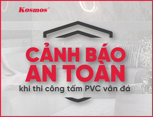 Cảnh báo an toàn cho tấm ốp PVC vân đá