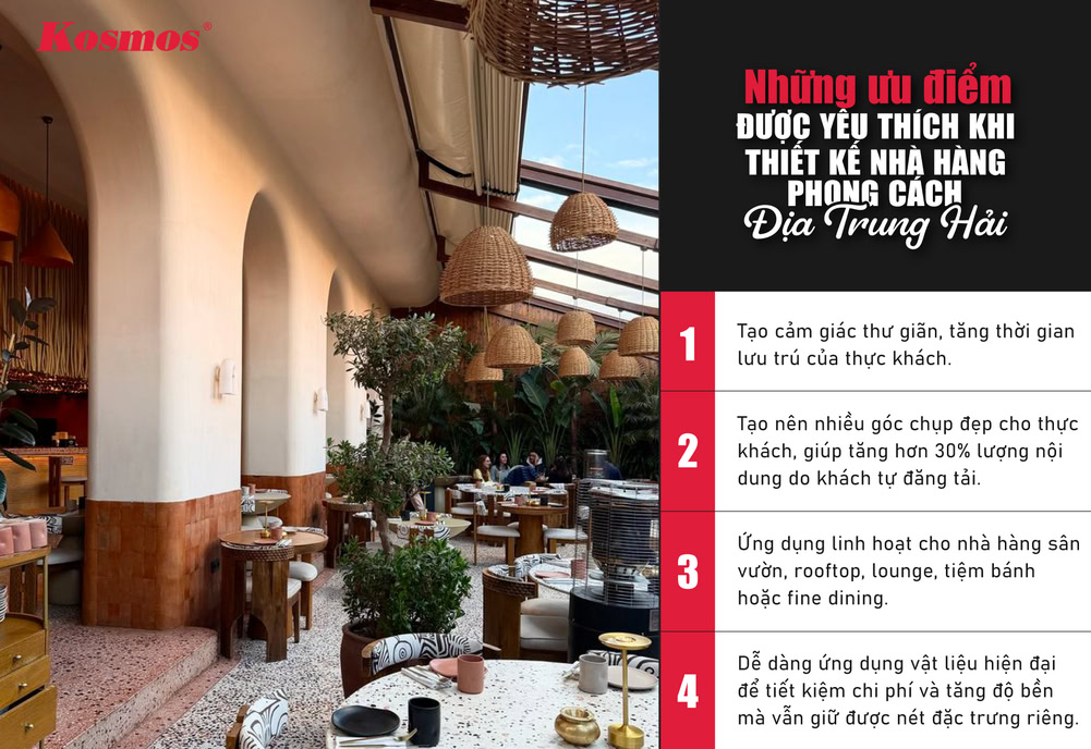 Ưu điểm giúp phong cách Địa Trung Hải được ưa chuộng khi thiết kế nhà hàng