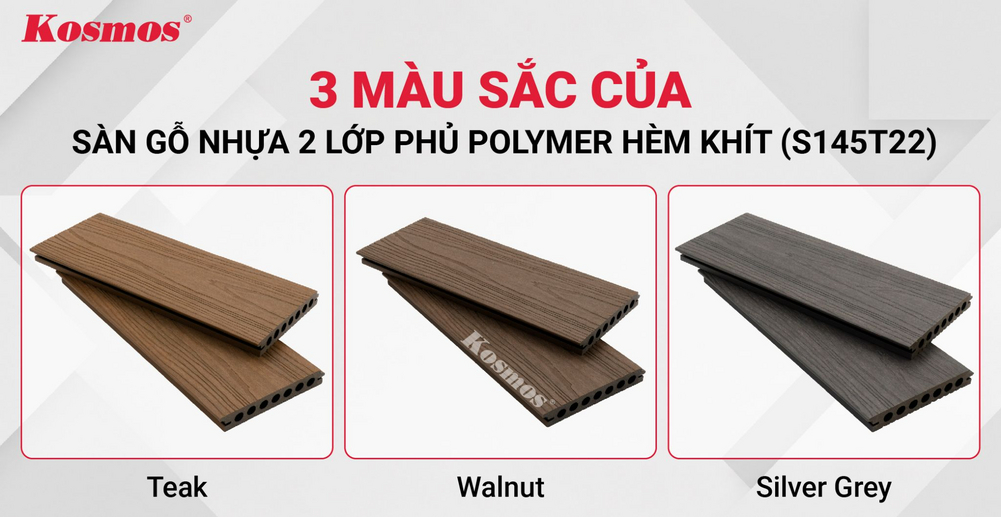 3 màu sắc của sàn gỗ nhựa 2 lớp phủ Polymer hèm khít (S145T22)