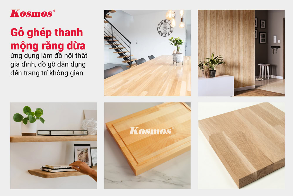 Gỗ ghép thanh mộng răng dừa ứng dụng làm đồ nội thất gia đình, đồ gỗ dân dụng đến trang trí không gian Gỗ ghép thanh mộng răng dừa ứng dụng làm đồ nội thất gia đình, đồ gỗ dân dụng đến trang trí không gian