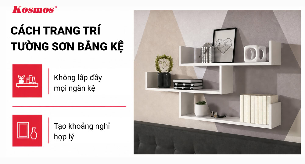 Cách trang trí tường sơn bằng kệ