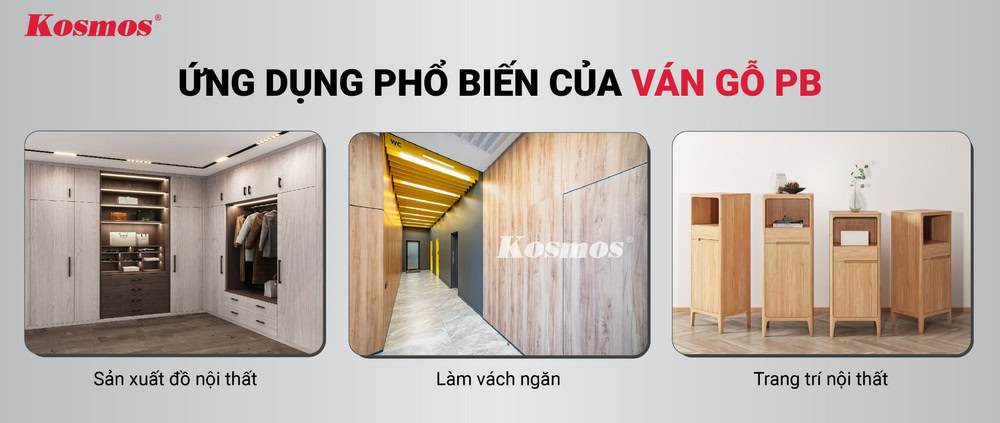 Ứng dụng phổ biến của ván gỗ PB