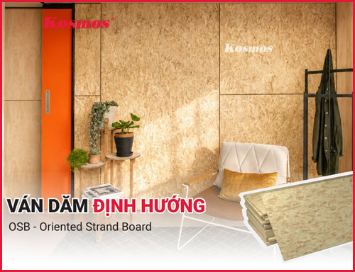 Ván dăm OSB định hướng: Phân loại, ưu nhược điểm, ứng dụng và giá 2026