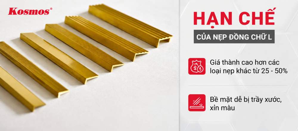 2 hạn chế của nẹp đồng chữ L