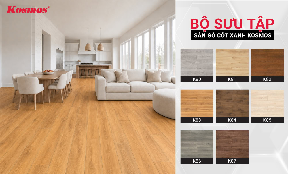 Bộ sưu tập sàn gỗ cốt xanh Kosmos