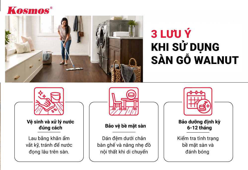 Lưu ý khi sử dụng sàn gỗ Walnut Lưu ý khi sử dụng sàn gỗ Walnut