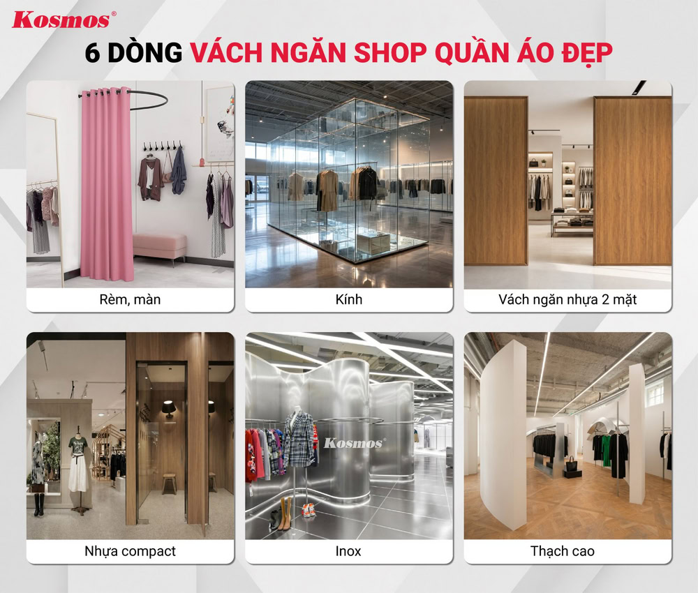 Top 6 dòng vách ngăn shop quần áo đẹp, phổ biến Top 6 dòng vách ngăn shop quần áo đẹp, phổ biến