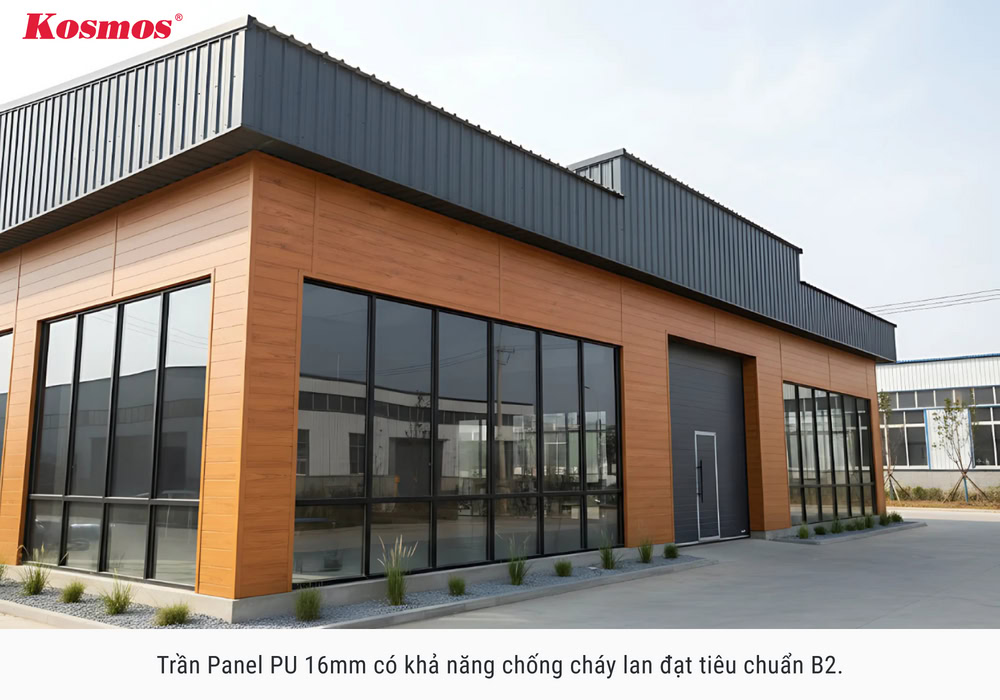 Trần Panel PU 16mm có khả năng chống cháy lan đạt chuẩn B2 Trần Panel PU 16mm có khả năng chống cháy lan đạt chuẩn B2