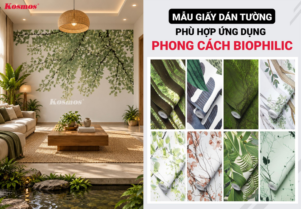 Mẫu giấy dán tường phù hợp phong cách Biophilic Mẫu giấy dán tường phù hợp phong cách Biophilic