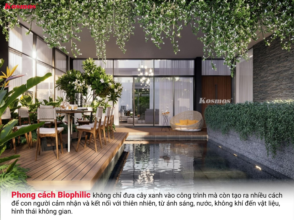 Thiết kế Biophilic giúp kết nối con người với thiên nhiên Thiết kế Biophilic giúp kết nối con người với thiên nhiên